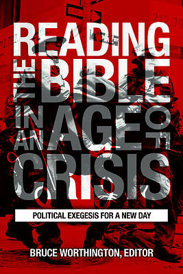 Picture of Reading the Bible in an Age of Crisis