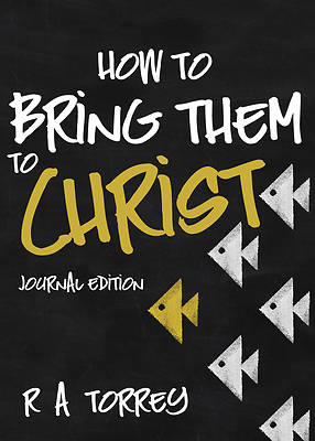 Picture of How to Bring Them to Christ (Journal Edition)