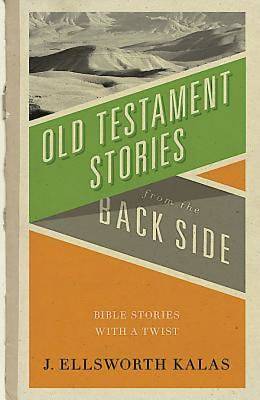 Picture of Old Testament Stories from the Back Side