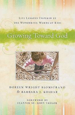 Picture of Growing Toward God