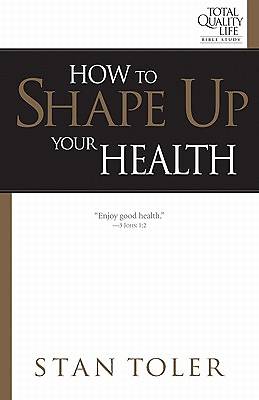 Picture of How to Shape Up Your Health