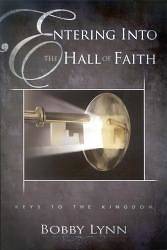 Picture of Entering Into the Hall of Faith