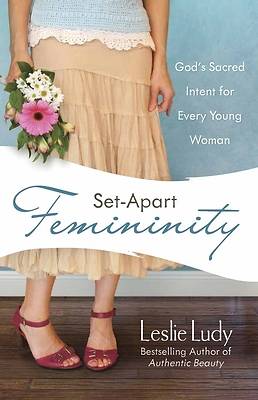 Picture of Set-Apart Femininity