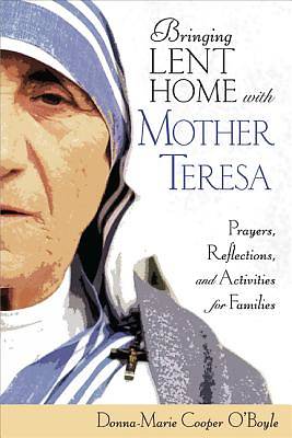 Picture of Bringing Lent Home with Mother Teresa