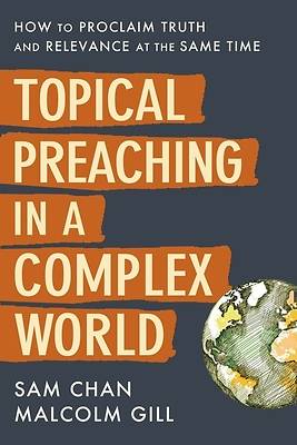 Picture of Topical Preaching in a Complex World