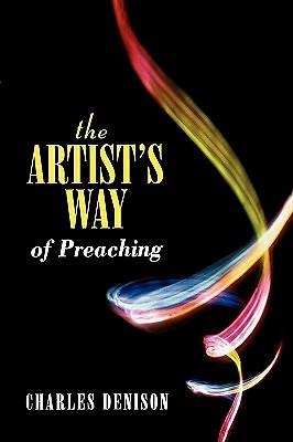 Picture of The Artist's Way of Preaching