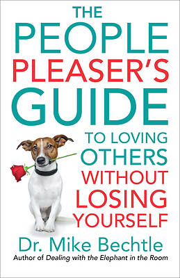 Picture of The People Pleaser's Guide to Loving Others Without Losing Yourself