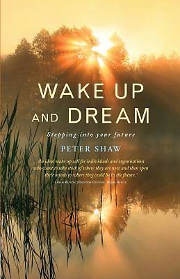 Picture of Wake Up and Dream