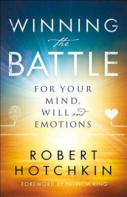 Picture of Winning the Battle for Your Mind, Will and Emotions