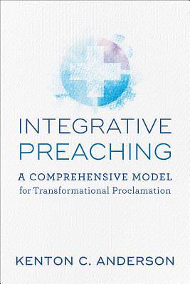 Picture of Integrative Preaching