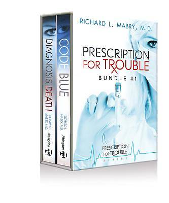 Picture of Prescription for Trouble Bundle #1, Code Blue & Diagnosis Death  - eBook [ePub]