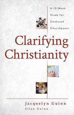 Picture of Clarifying Christianity