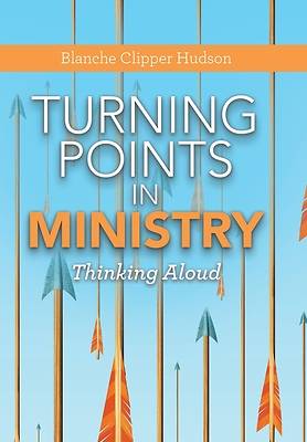 Picture of Turning Points in Ministry