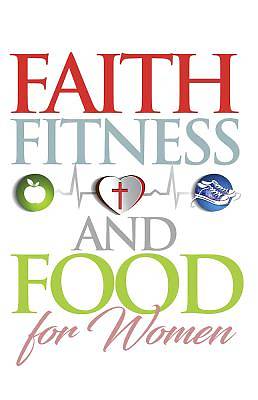 Picture of Faith, Food, Fitness