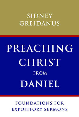 Picture of Preaching Christ from Daniel