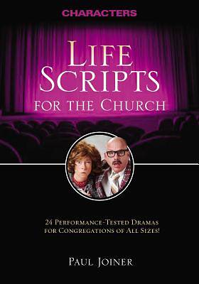 Picture of Life Scripts for the Church: Characters