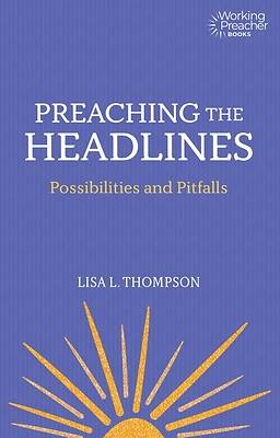 Picture of Preaching the Headlines - eBook [ePub]