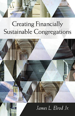 Picture of Creating Financially Sustainable Congregations