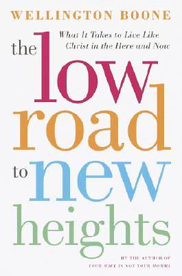 Picture of The Low Road to New Heights