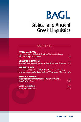 Picture of Biblical and Ancient Greek Linguistics, Volume 1