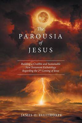 Picture of The Parousia of Jesus
