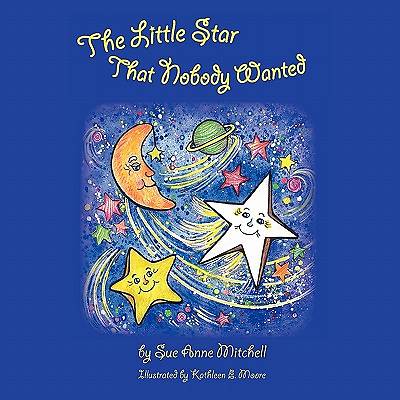 Picture of The Little Star That Nobody Wanted