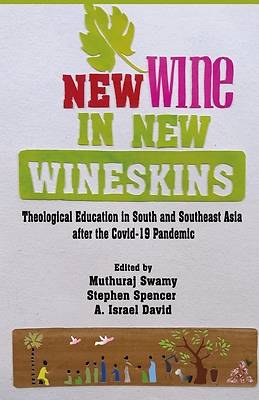 Picture of New Wine in New Wineskins