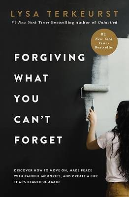 Picture of Forgiving What You Can't Forget