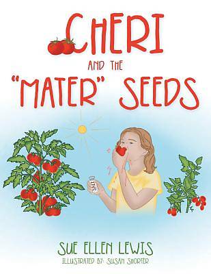 Picture of Cheri and the "Mater" Seeds