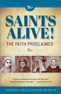 Picture of Saints Alive! the Faith Proclaimed [ePub Ebook]