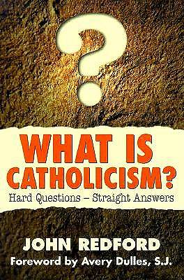 Picture of What is Catholicism?