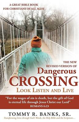 Picture of Dangerous Crossing - Look Listen and Live