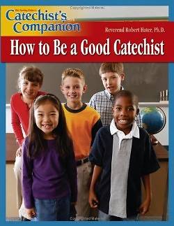 Picture of How to Be a Good Catechist