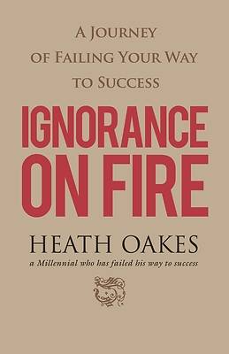 Picture of Ignorance on Fire