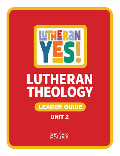 Picture of Lutheran Yes! Leader Guide Unit 2