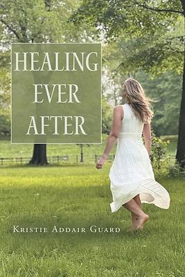 Picture of Healing Ever After