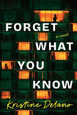 Forget What You Know