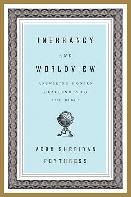 Picture of Inerrancy and Worldview
