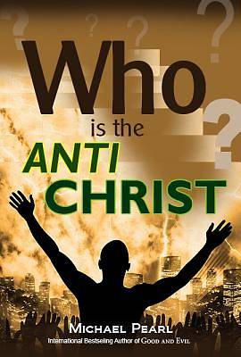 Picture of Who Is the Antichrist?