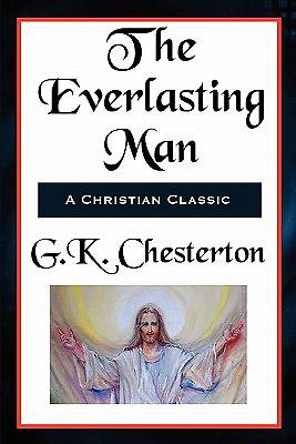 Picture of The Everlasting Man Complete and Unabridged