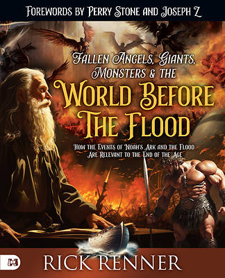 Picture of Fallen Angels, Giants, Monsters and the World Before the Flood