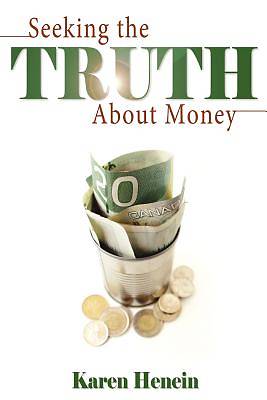 Picture of Seeking the Truth about Money