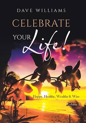 Picture of Celebrate Your Life!