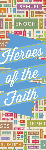 Picture of Heroes of the Faith Bookmark - Hebrews 11 (KJV) -  Pkg 25