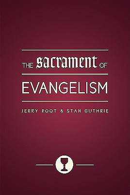Picture of The Sacrament of Evangelism [ePub Ebook]