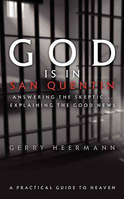 Picture of God Is in San Quentin