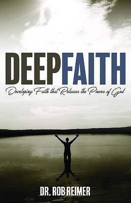 Picture of Deep Faith