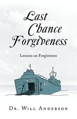 Picture of Last Chance Forgiveness