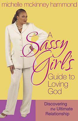 Picture of A Sassy Girl's Guide to Loving God