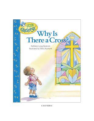 Picture of Why Is There a Cross